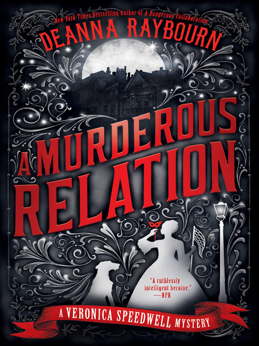 Title details for A Murderous Relation by Deanna Raybourn - Wait list